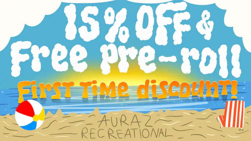 Auraz Recreational (21+) 15% Off First Visit – Now Open