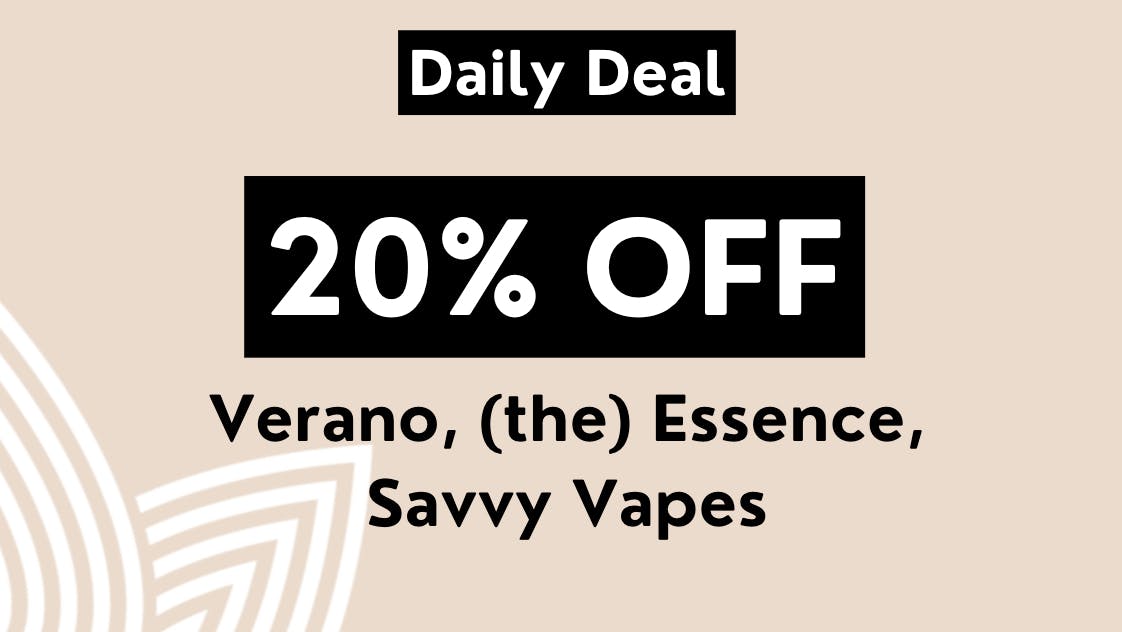 Zen Leaf Towson 20% OFF Verano, (the) Essence and Savvy Vapes