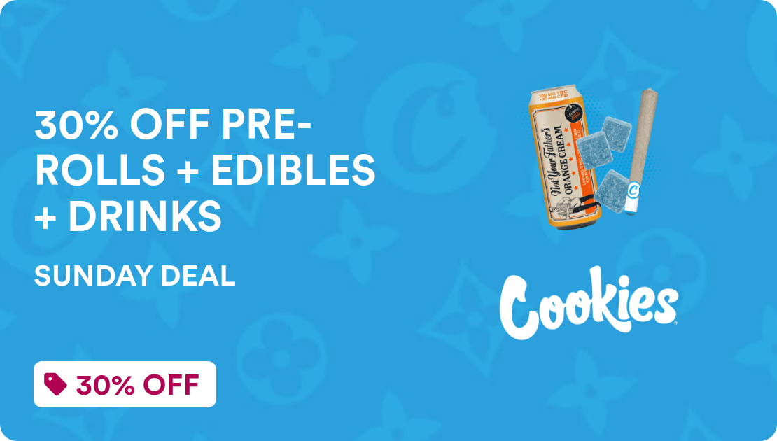 Cookies Merced SUNDAY DEAL: 30% OFF PRE-ROLLS + EDIBLES