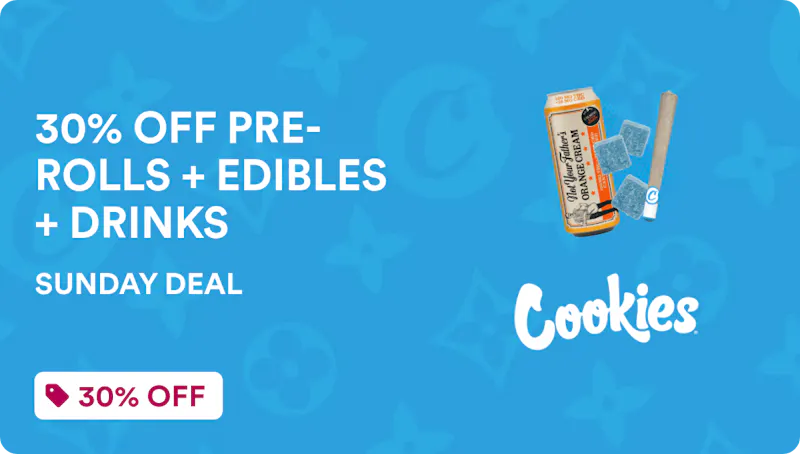 Cookies Napa SUNDAY DEAL: 30% OFF PRE-ROLLS + EDIBLES