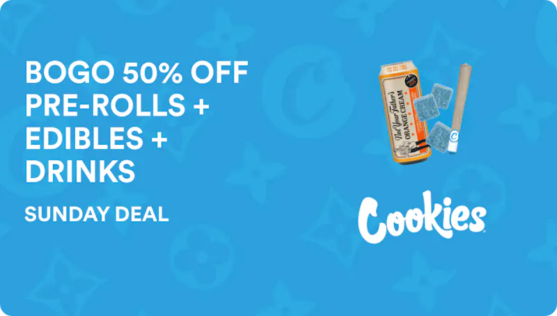 Cookies Brentwood SUNDAY DEAL: BOGO 50% OFF PRE-ROLLS + EDIBLES