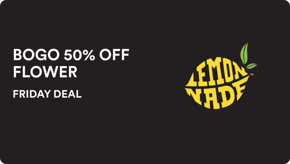 Lemonnade Union City FRIDAY DEAL: BOGO 50% OFF FLOWER
