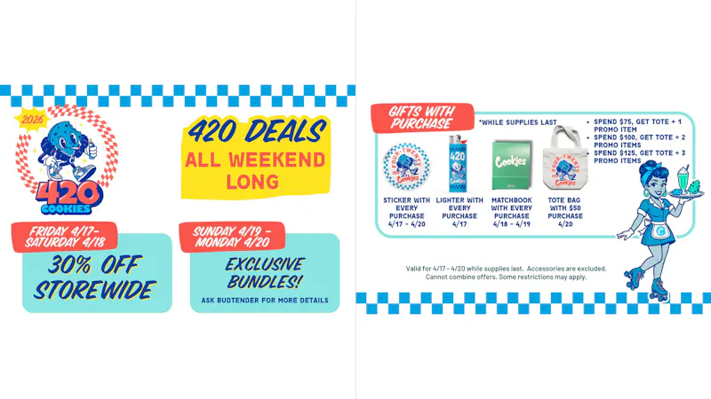 Cookies Las Vegas on Flamingo 420 Deals are Here!