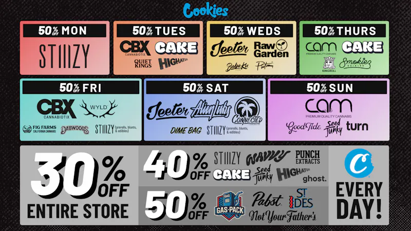 Cookies San Bernardino 30% off Entire Store + 50% off select Brands!