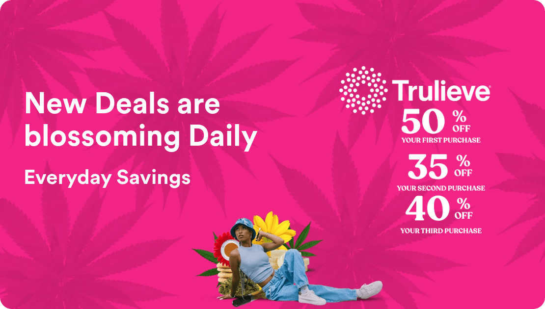 Trulieve - Halethorpe New Patient Discounts - 50% Off First Purchase