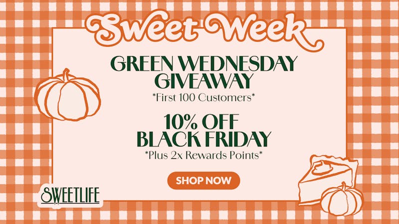 Sweetlife - East Village / Alphabet City GREEN WEDNESDAY GIVEAWAY + 10% OFF BLACK FRIDAY 🥧