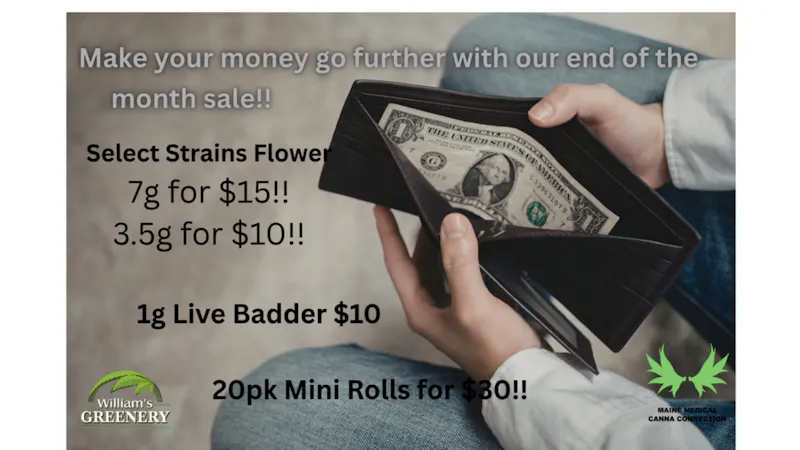 Maine Medical Canna Connection End of the Month Sale