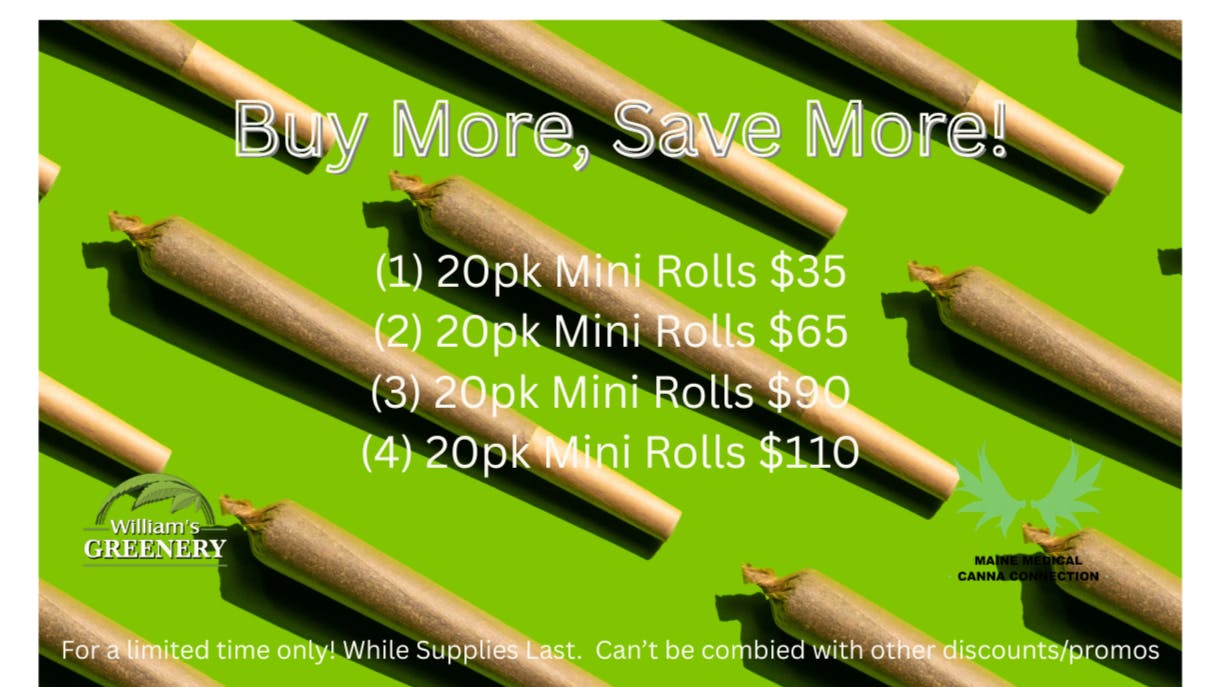 Maine Medical Canna Connection Buy More Save More on 20pk Mini Rolls