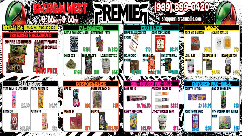 Premier Cannabis Saginaw West These deals are lit-erally fire 🔥