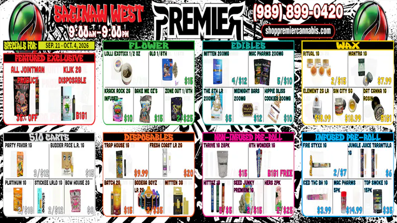 Premier Cannabis Saginaw West These deals are lit-erally fire 🔥