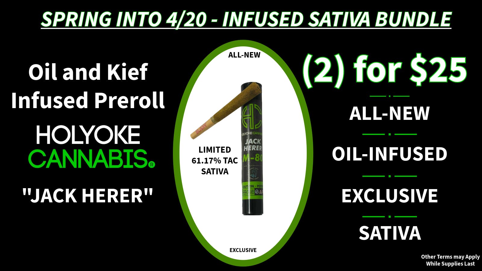 Holyoke Cannabis Dispensary – Holyoke Spring Into 4/20 - INFUSED SATIVA PREROLL BUNDLE