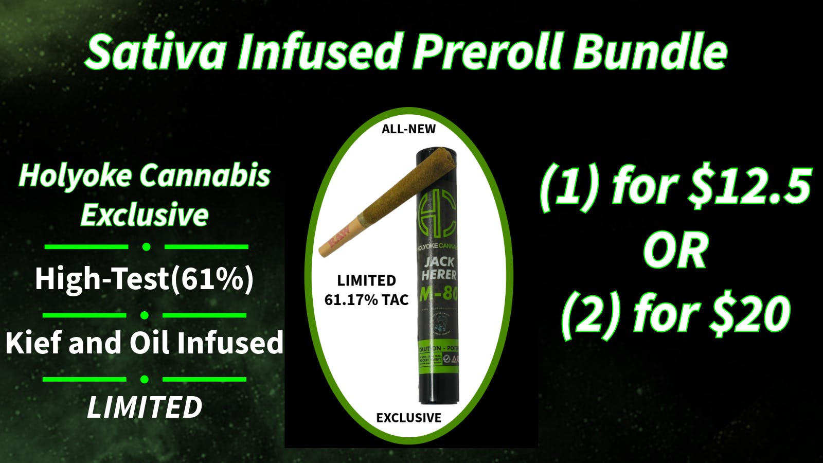 Holyoke Cannabis Dispensary – Holyoke Spring Into 4/20 - INFUSED SATIVA PREROLL BUNDLE