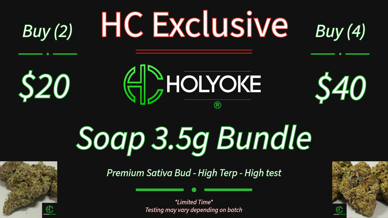 Holyoke Cannabis Dispensary – Holyoke HC Exclusive | Soap 3.5g Premium Sativa Bundle
