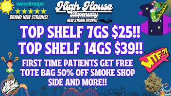 High House Dispensary - OKC NO WAY WTF!!! YES WE'RE SERIOUS!!😮‍💨🔥