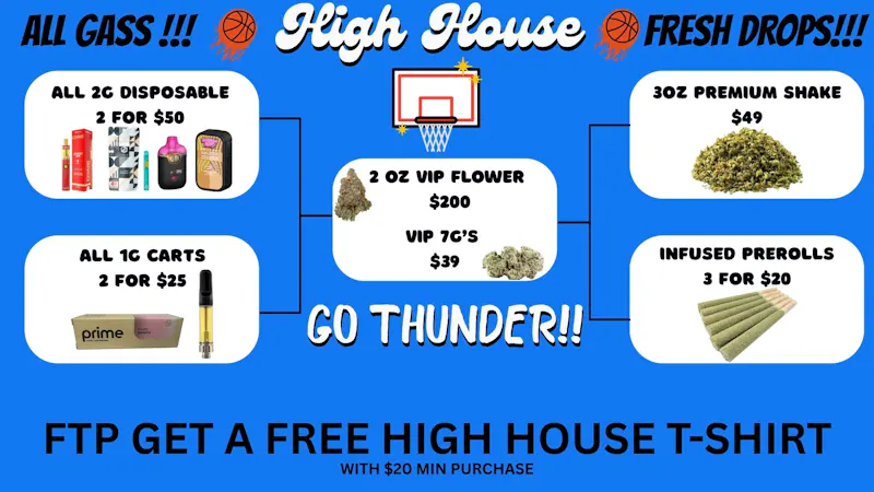 High House Dispensary - OKC Madness Sale!!!!