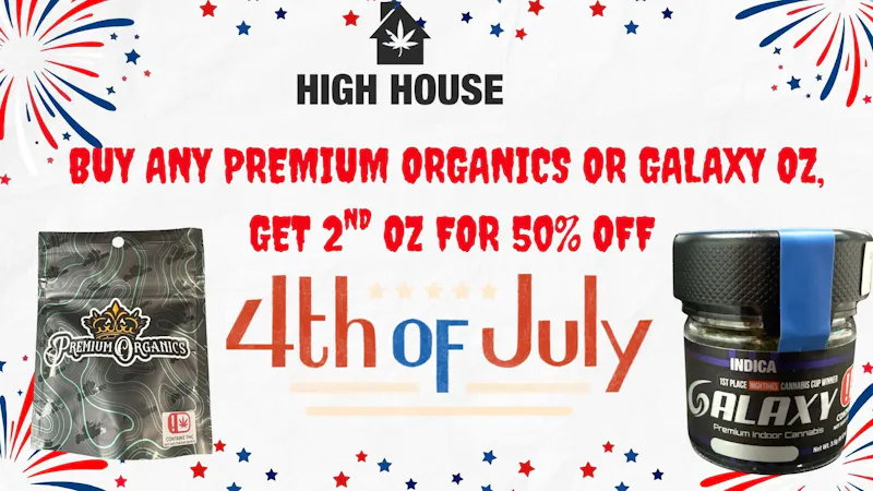 High House Dispensary - OKC 4TH OF JULY SALE !!