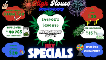 High House Dispensary - OKC July Deals!!! STAY HIGH all month