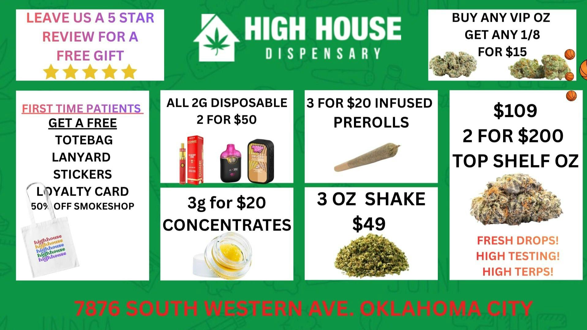 High House Dispensary - OKC Fresh Drops!! Straight Fire!!!!!