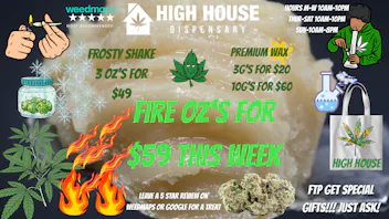 High House Dispensary - OKC ALL GAS COME THRU!!!!!🔥⛽
