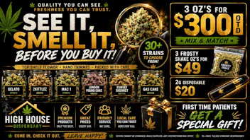 High House Dispensary - OKC FIRST TIME PATIENTS GET ALL THIS!! YES!🔥😍