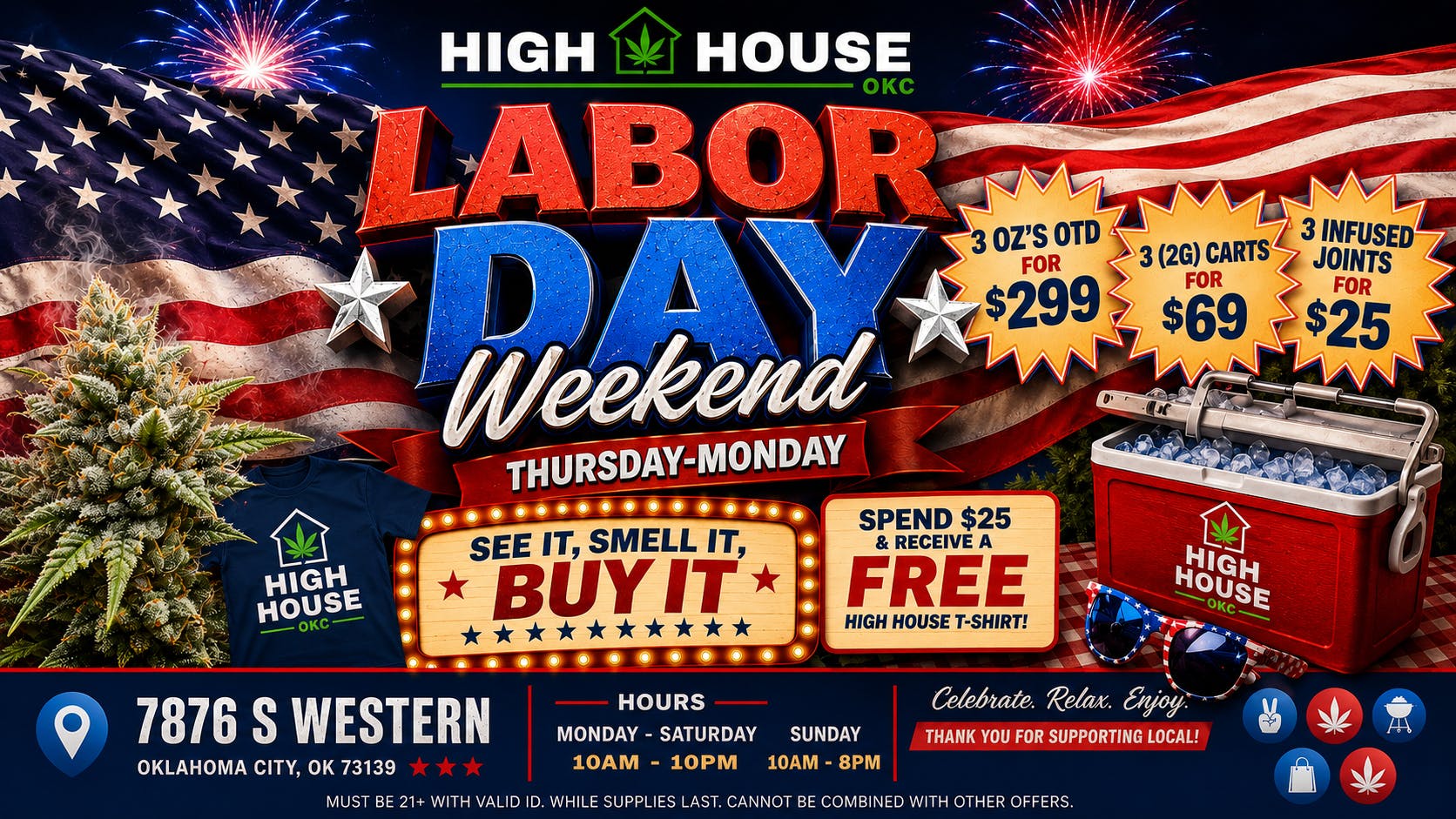 High House Dispensary - OKC Labor Day Deals!!!!