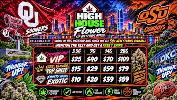 High House Dispensary - OKC FRESH NEW DROPS!!!!