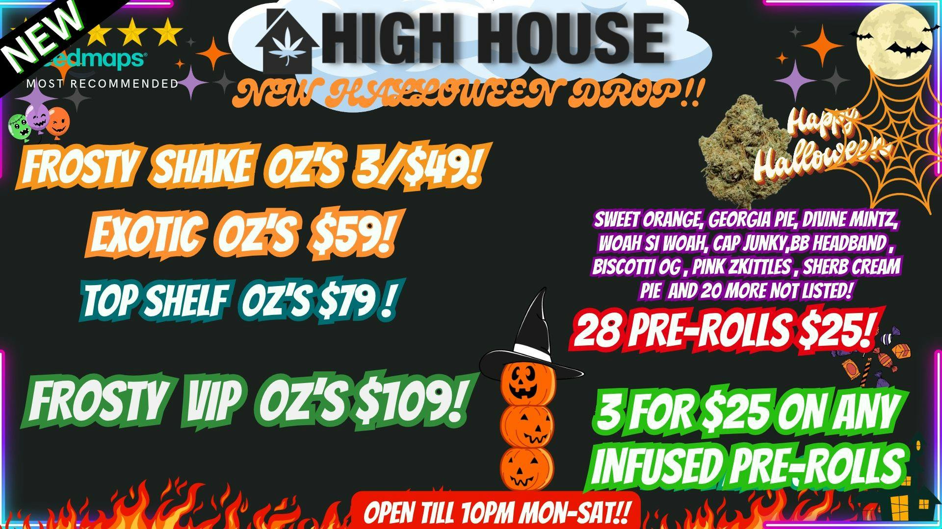 High House Dispensary - OKC SCARY DEALS!!!!