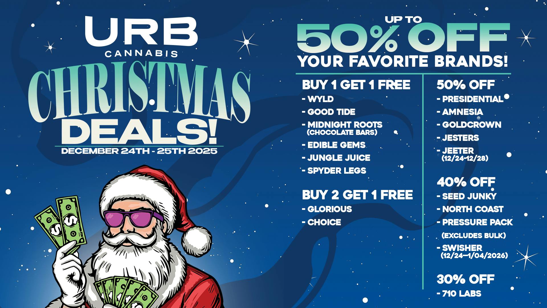 URB CANNABIS - MONROE WE PRICE MATCH!!!