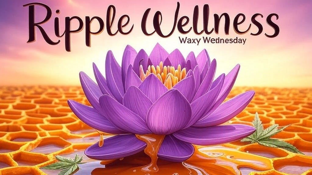 Ripple Wellness - Saco WAXY Wednesday: Concentrate Special