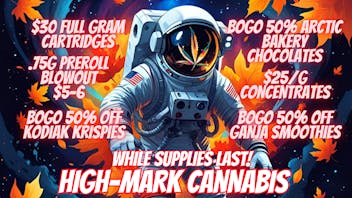High-Mark Cannabis HMC BOGO SALES.. WHILE SUPPLIES LAST!