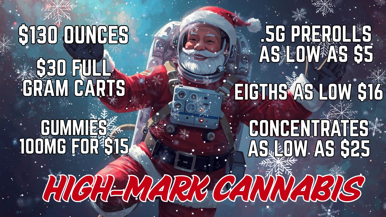High-Mark Cannabis Holiday Savings