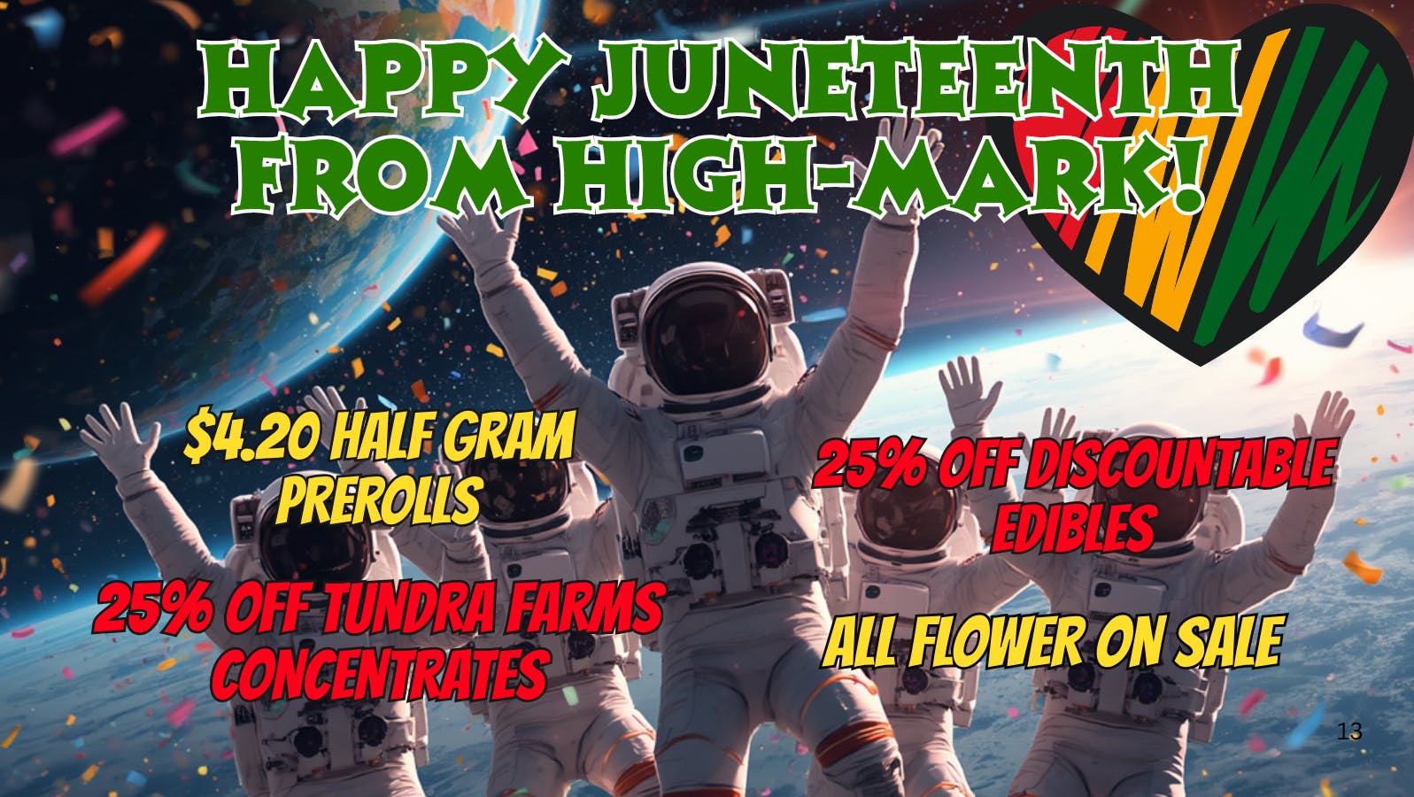 High-Mark Cannabis CELEBRATE JUNETEENTH WITH US!