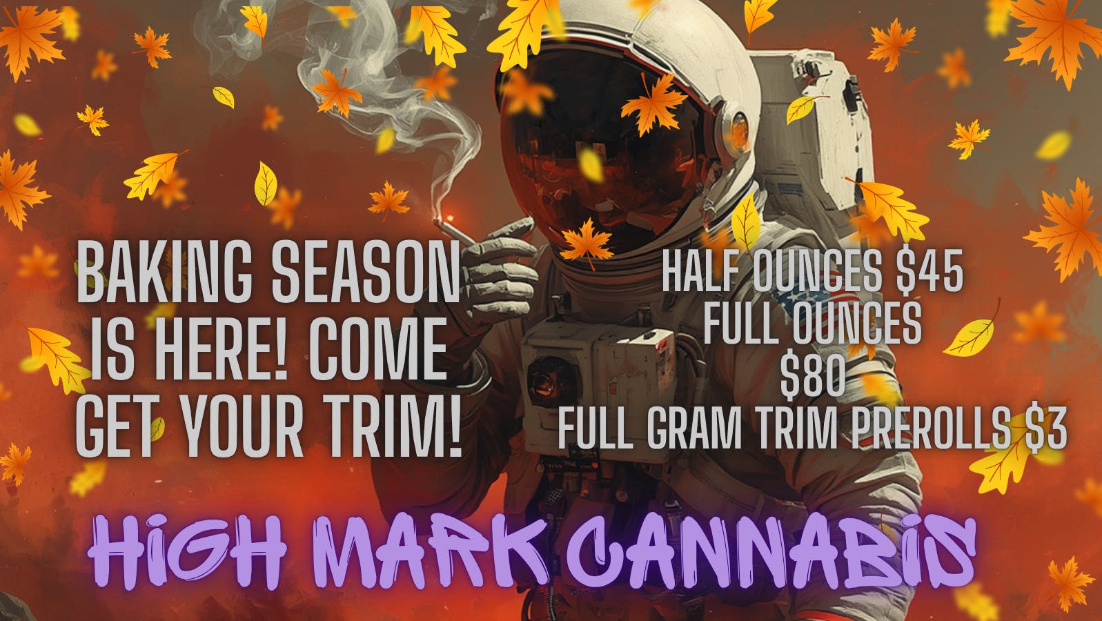 High-Mark Cannabis TRIM DEALS AT HIGH-MARK