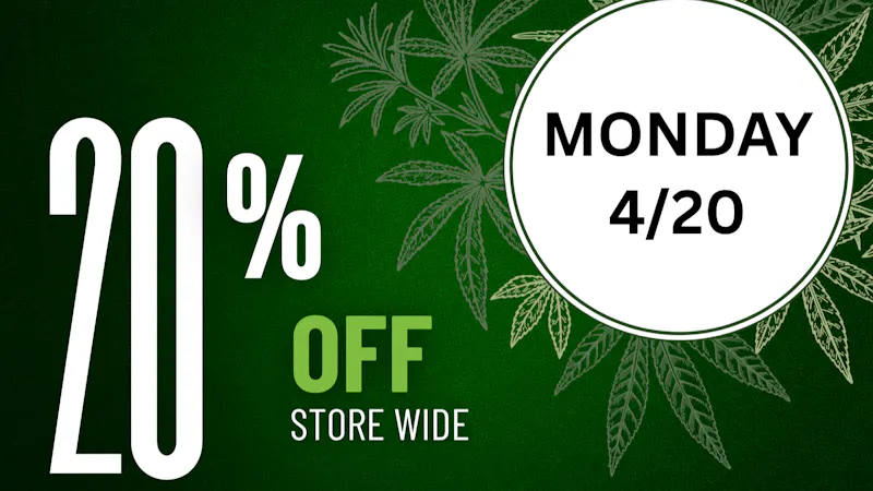 Cannabis Haven 1150 Center St. - Adult Use 420 Sale - 20% Off Store Wide