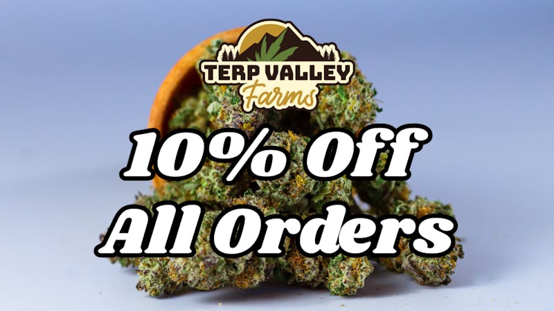 Terp Valley Farms 10% Off Entire Menu now!