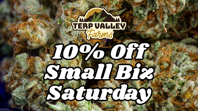 Terp Valley Farms 10% Off Small Business Saturday