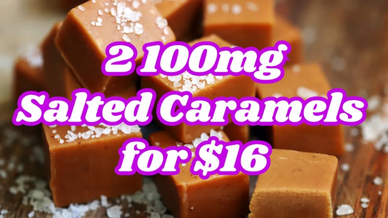 Terp Valley Farms 2 100mg Salted Caramels for $16