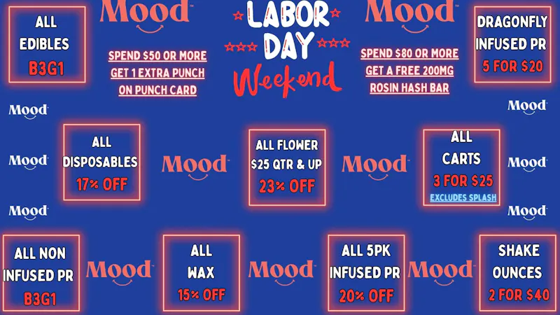 Mood Cannabis Company - Jackson EXCLUSIVE LABOR DAY WEEKEND DEALS @MOOD JACKSON