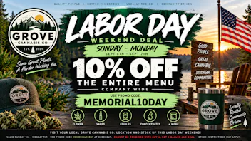 Grove Cannabis Company (Pickup Available) Memorial Day 10% off