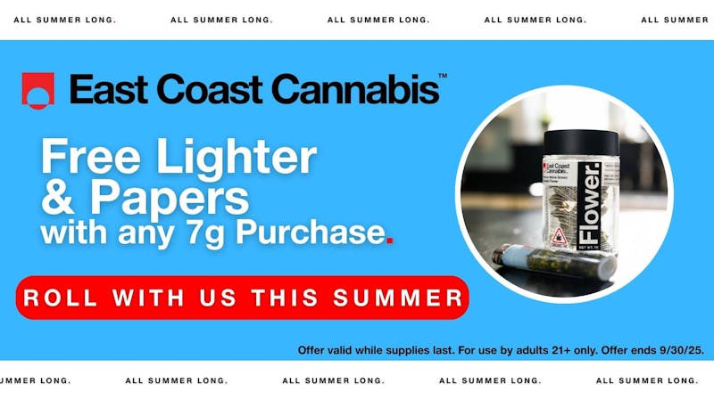 East Coast Cannabis - Eliot Free Lighter & Papers with 7G Purchase!