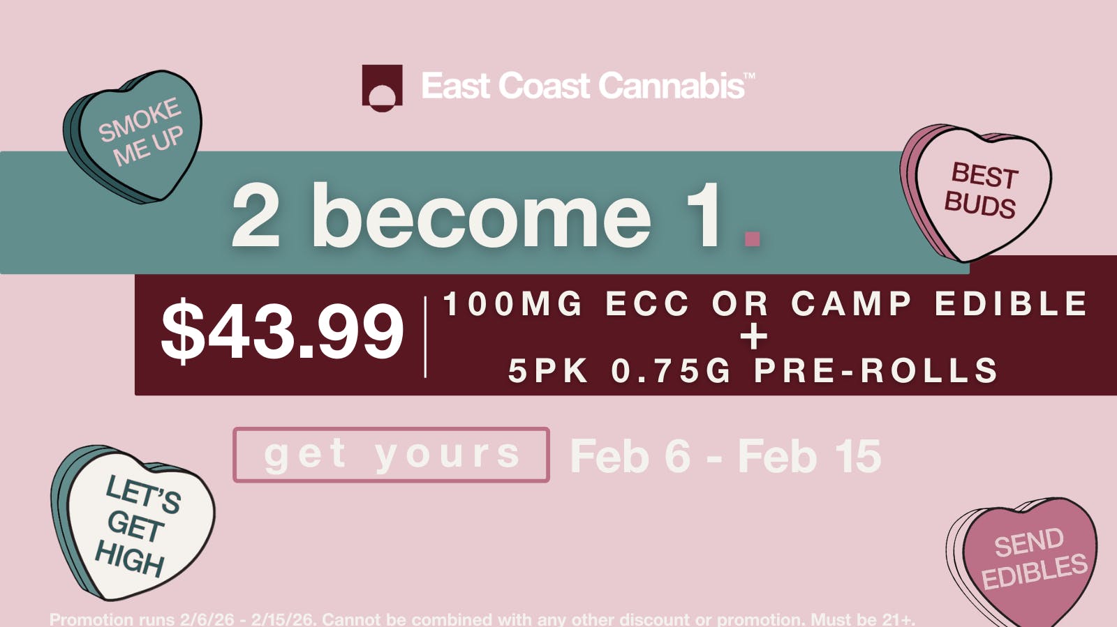 East Coast Cannabis - Eliot 100mg Edible + 5pk of 0.75g Pre-rolls for $43.99!