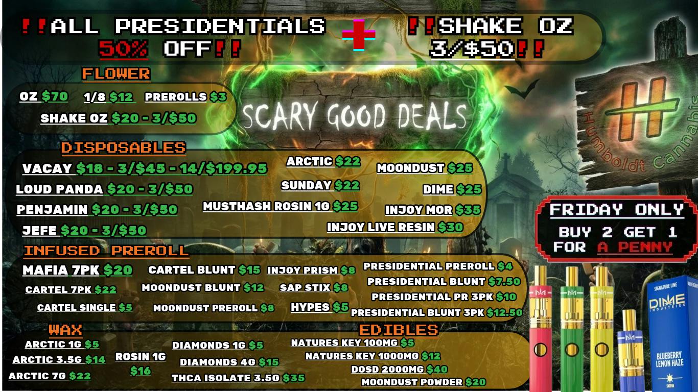 Humboldt Cannabis - Miami HALLOWEEN DEALS