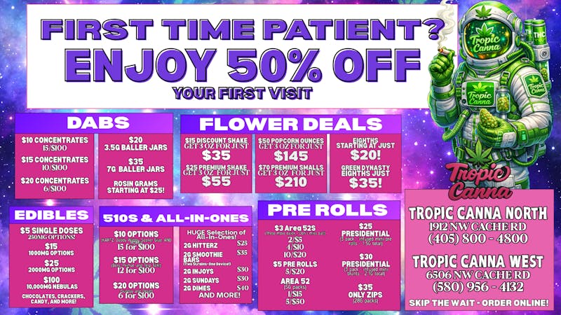 Tropic Canna West New Patient Enjoy 50% Off!