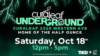 Curaleaf - Western Ave Curaleaf Underground This Sat 10/18 12pm - 5pm
