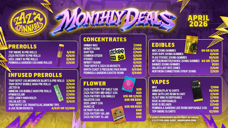 Zaza Cannabis Co April Deals at Zaza Cannabis Hub!!