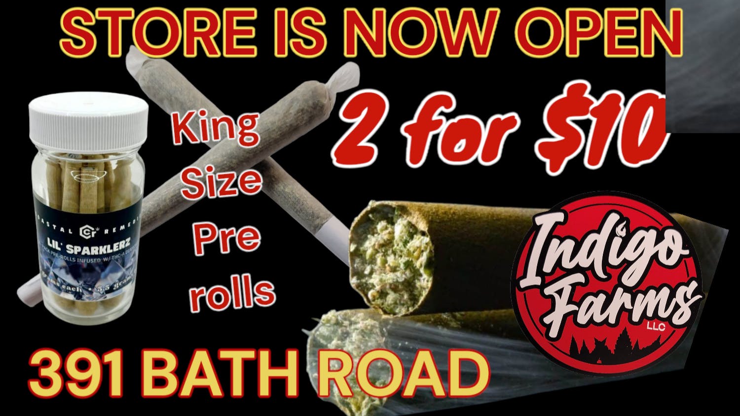 Indigo Farms - Now Open! $10 Blunts 2 fo $10 joints