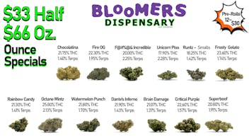 Bloomers Dispensary and Sundries - Drive Thru! $33 Half & $66 Ounce Specials