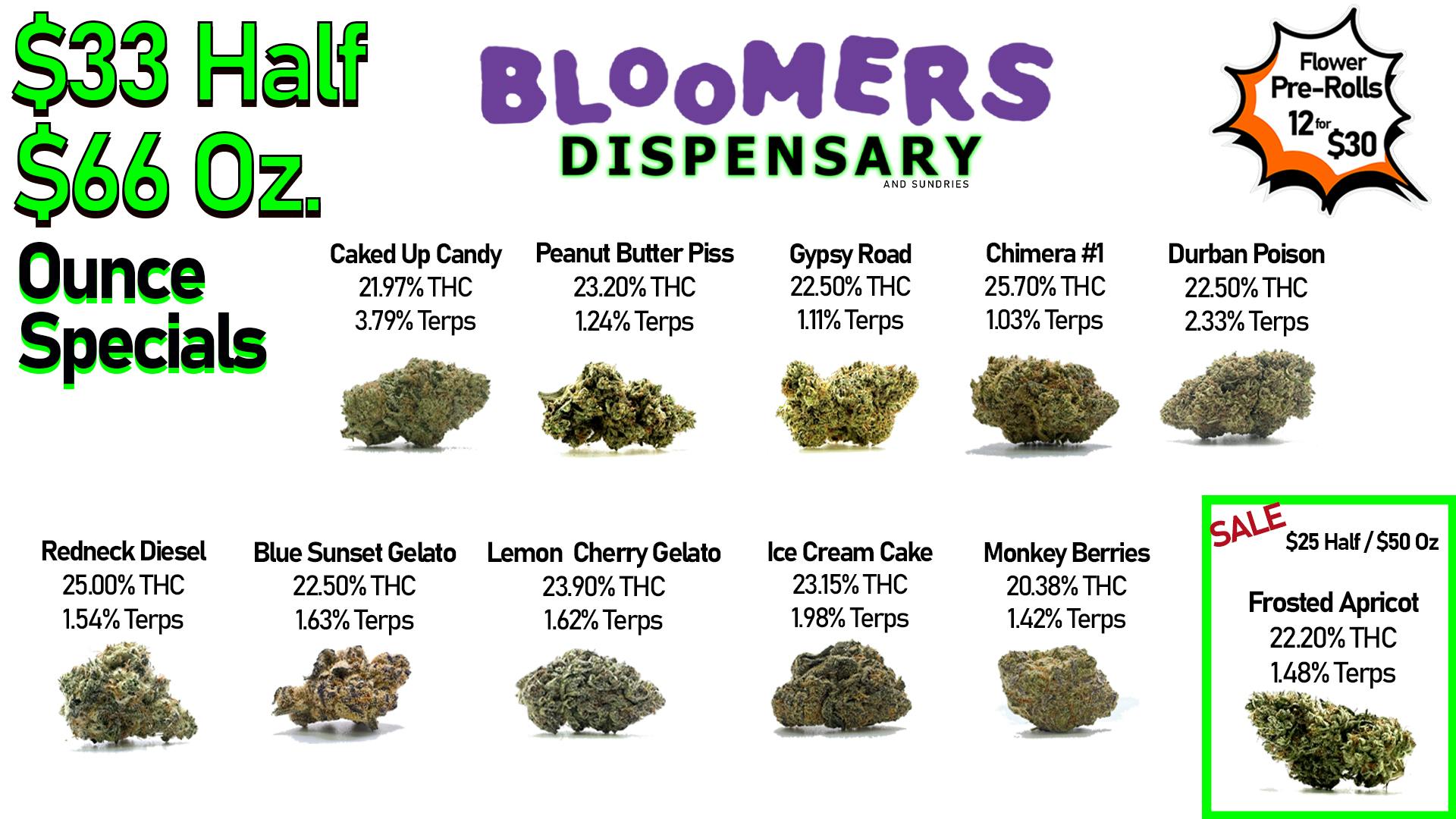 Bloomers Dispensary and Sundries - Drive Thru! $33 Half & $66 Ounce Specials