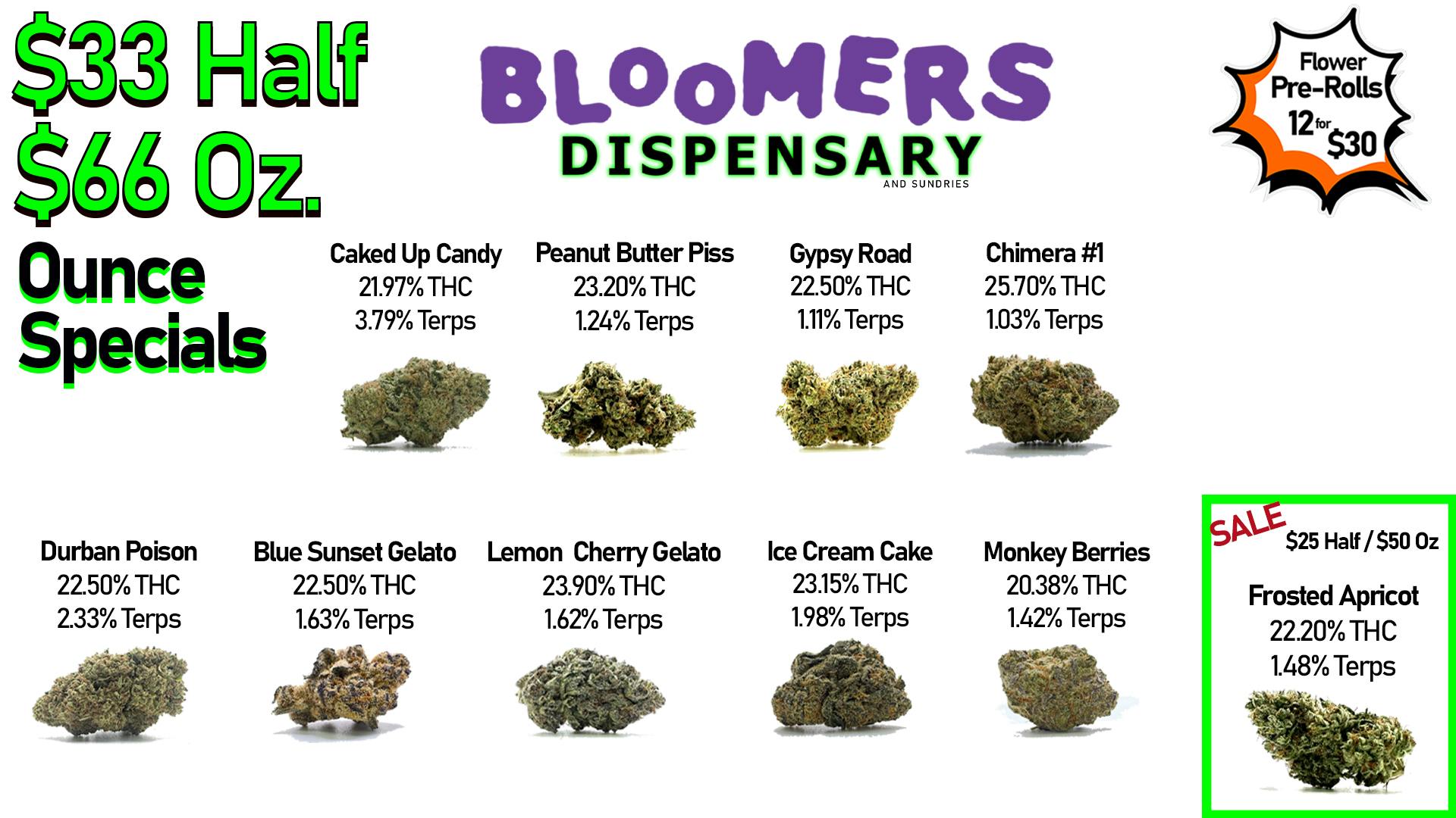 Bloomers Dispensary and Sundries - Drive Thru! $33 Half & $66 Ounce Specials
