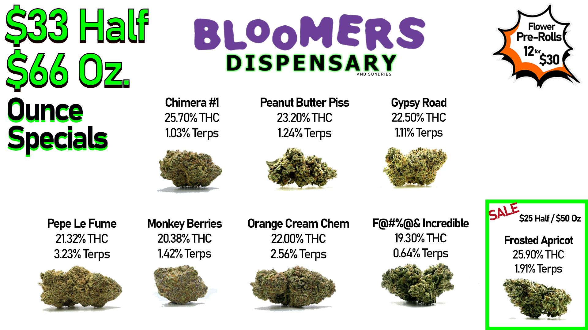 Bloomers Dispensary and Sundries - Drive Thru! $33 Half & $66 Ounce Specials